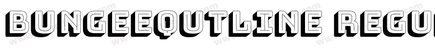 BungeeQutline Regular字体转换